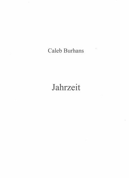Jahrzeit : For String Quartet (2009).