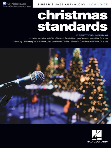 Christmas Standards : For Low Voice and Piano / arr. Brent Edstrom.