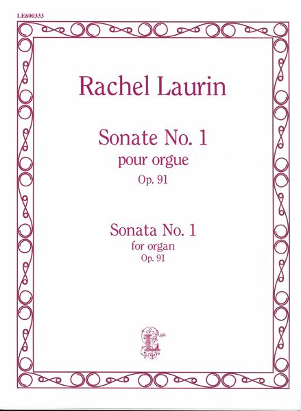 Sonate No. 1, Op. 91 : Pour Orgue.