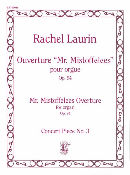 Ouverture Mr. Mistoffelees, Op. 94 : Pour Orgue.