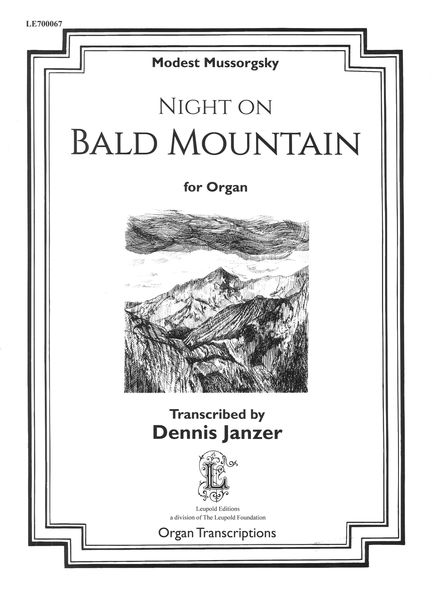 Night On Bald Mountain : For Organ / transcribed by Dennis Janzer.