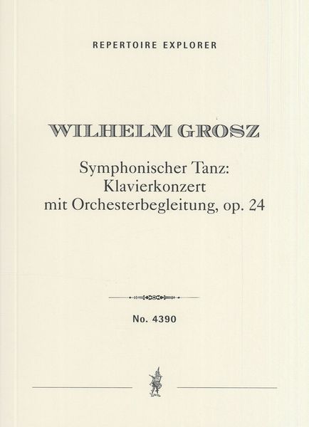Symphonischer Tanz : Klavierkonzert Mit Orchesterbegleitung, Op. 24.