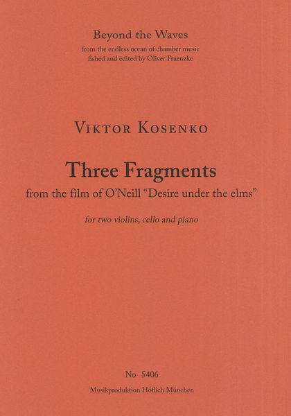 Three Fragments : For Two Violins, Cello and Piano.