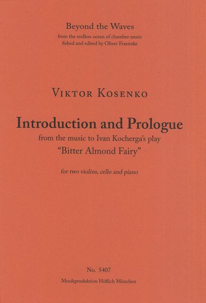 Introduction and Prologue : For Two Violins, Cello and Piano.