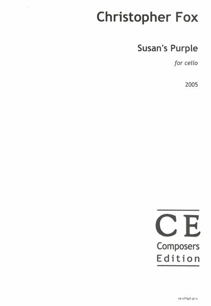 Susan's Purple : For Cello (2005).