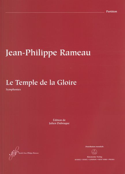 Le Temple De La Gloire : Symphonies / edited by Julien Dubruque.