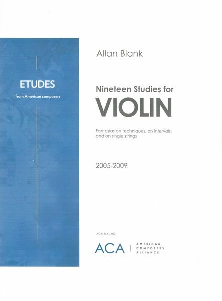 Nineteen Studies For Violin (2005-2009).