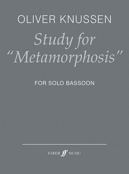 Study For Metamorphosis : For Solo Bassoon (1972, Rev. 2018).