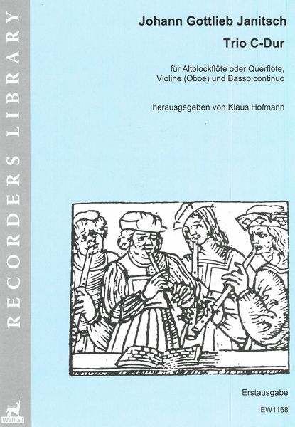 Trio C-Dur : Für Altblockflöte Oder Querflöte, Violine (Oboe) & Basso Continuo / Ed. Klaus Hofmann.