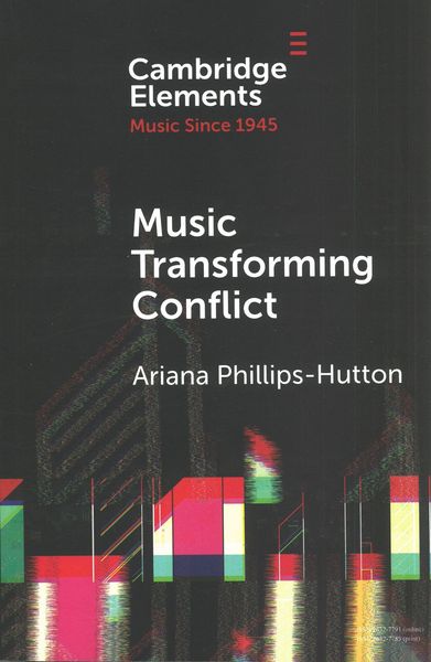Music Transforming Conflict.