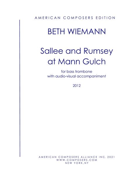 Sallee and Rumsey At Mann Gulch : For Bass Trombone and DVD (2012).