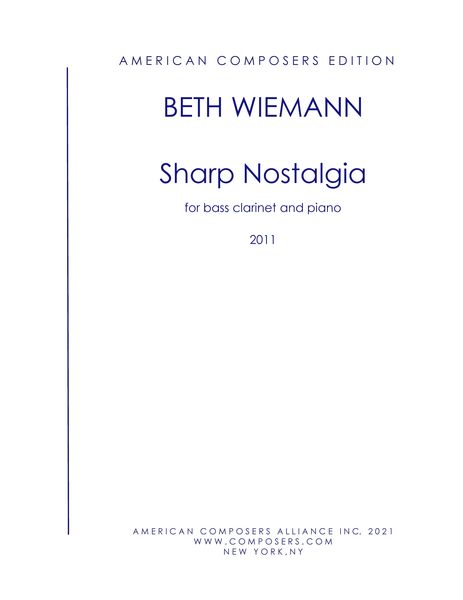 Sharp Nostalgia : For Bass Clarinet With Low C Extension and Piano (2011).