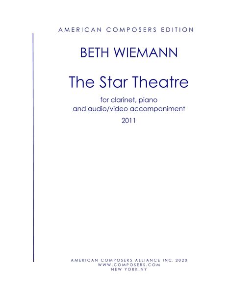 Star Theatre : For Clarinet, Piano and DVD (2011).