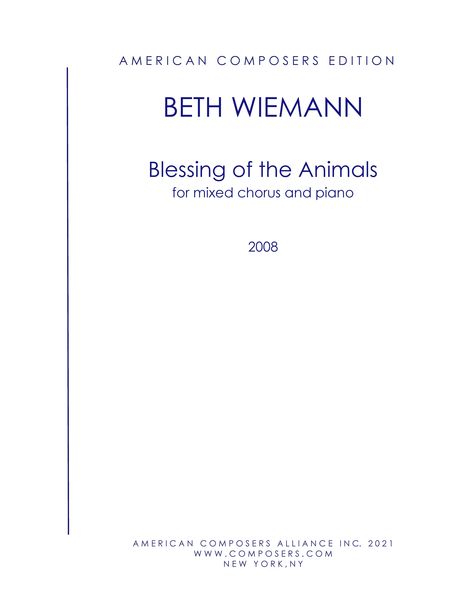 Blessing of The Animals : For SATB and Piano (2008).