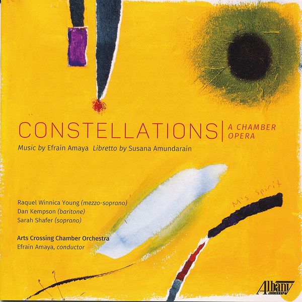Constellations : A Chamber Opera. [CD]