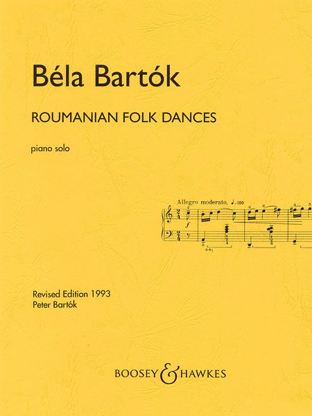 Romanian Folk Dances : For Piano / New Edition 1993, Revision By Peter Bartok.