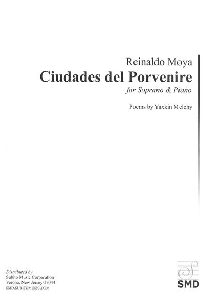 Ciudades Del Porvenire : For Soprano and Piano (2016).