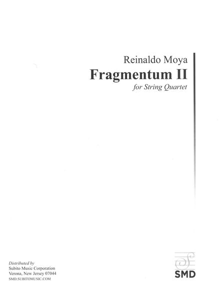 Fragmentum II : For String Quartet (2012).