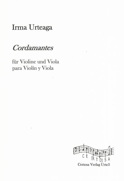 Cordamantes : Para Violin Y Viola (2007) / edited by Daniel Osorio.