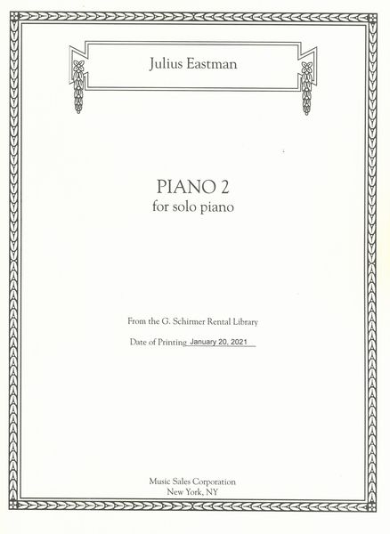 Piano 2 : For Solo Piano (1986) / edited by Thomas Feng.