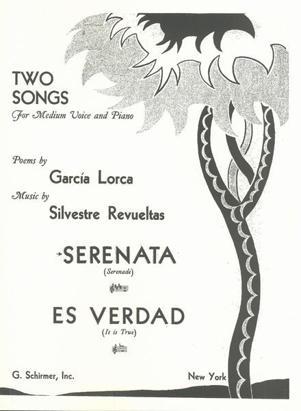 Serenata (Serenade), From Two Songs : For Medium Voice and Piano.