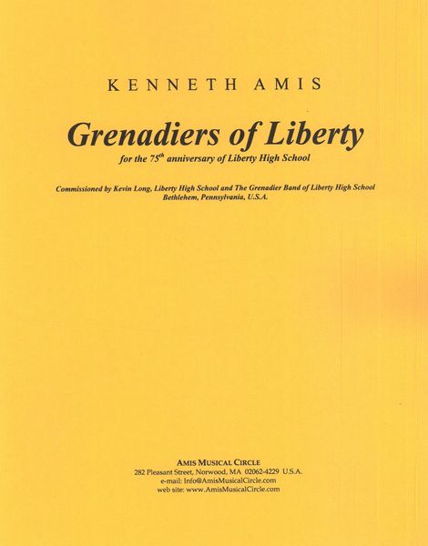 Grenadiers of Liberty : For Concert Band.