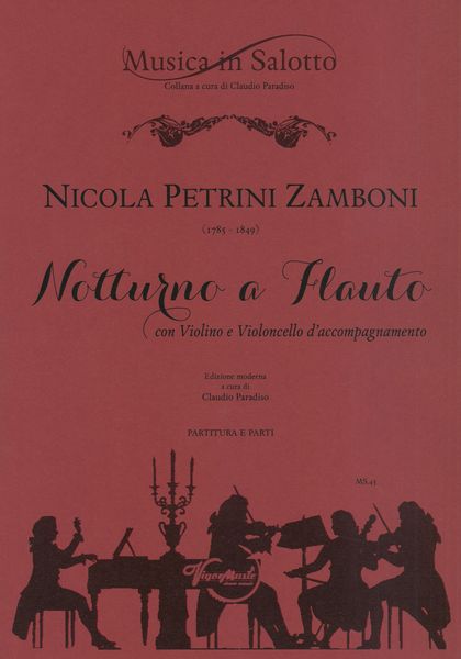 Notturno A Flauto : Con Violino E Violoncello d'Accompagnamento / Ed. Claudio Paradiso.