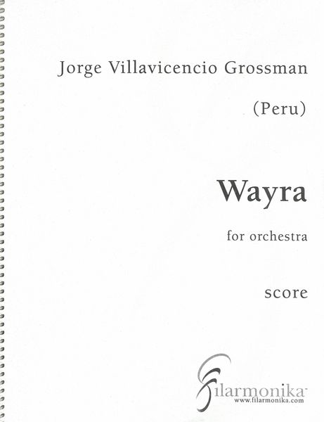 Wayra : For Orchestra (2012).