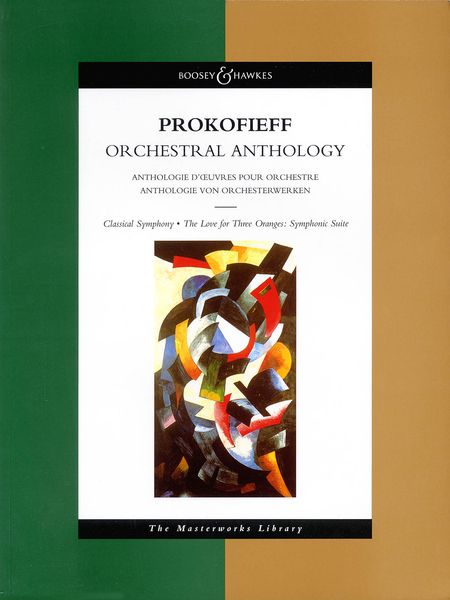 Orchestral Anthology : Classical Symphony; Love Of Three Oranges: Symphonic Suite.