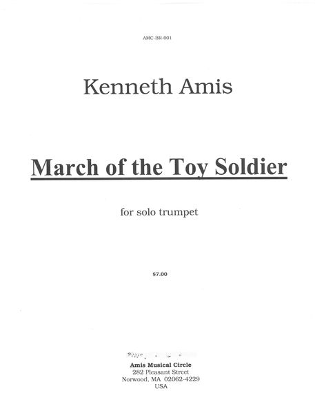 March of The Toy Soldier : For Solo Trumpet.