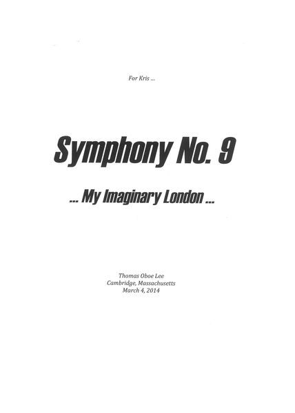 Symphony No. 9 - My Imaginary London, Op. 158 : For Orchestra (2014) [Download].