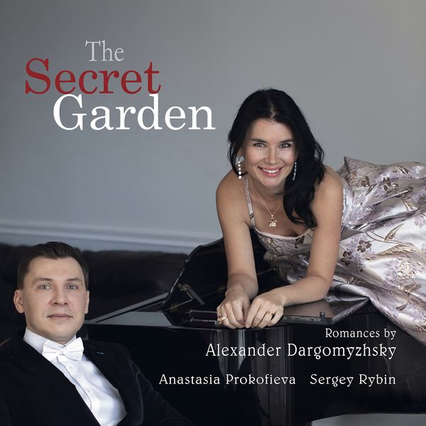 Secret Garden : Romances / Anastasia Prokofieva, Soprano.