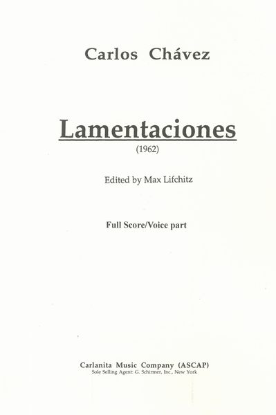 Lamentaciones : For Soprano, Piccolo, Oboe, Marimba and Percussion (1962) / Ed. Max Lifchitz.