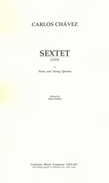 Sextet : For Piano and String Quintet (1919) / edited by Max Lifchitz.