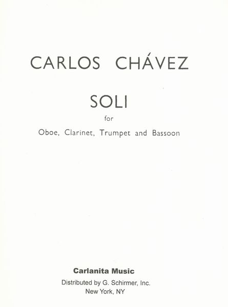 Soli : For Oboe, Clarinet, Trumpet and Bassoon.