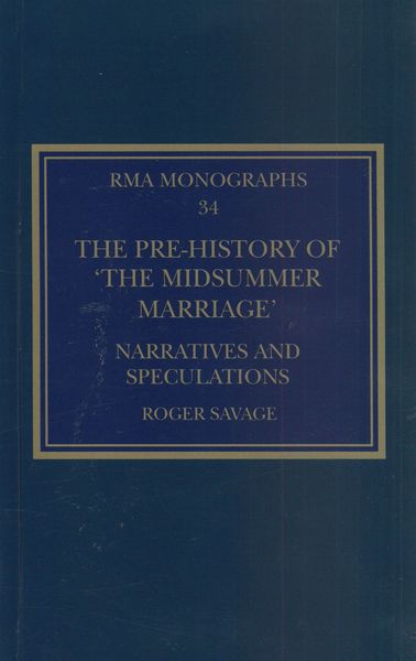 Pre-History of The Midsummer Marriage : Narratives and Speculations.