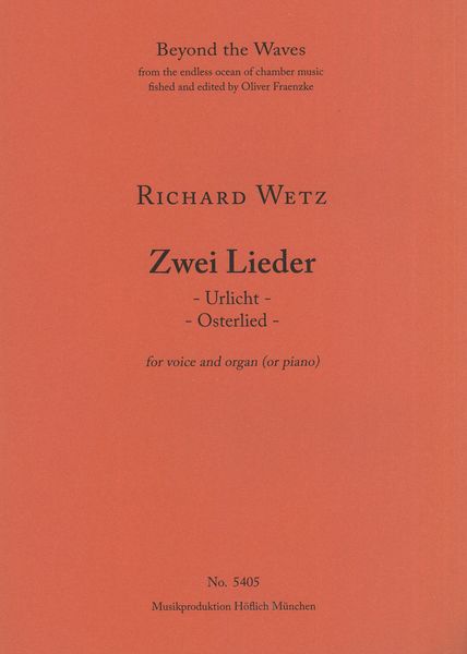 Zwei Lieder : For Voice and Organ (Or Piano).