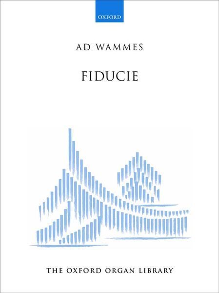 Fiducie : For Organ.