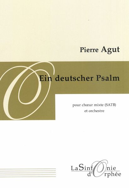 Deutscher Psalm : Pour Choeur Mixte (SATB) et Orchestre.