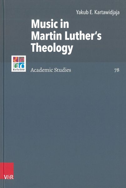 Music In Martin Luther's Theology.