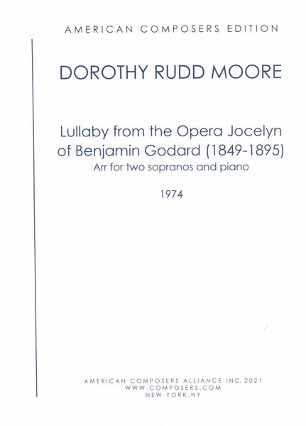 Lullaby From The Opera Jocelyn by Benjamin Godard : For 2 Sopranos and Piano (1974).