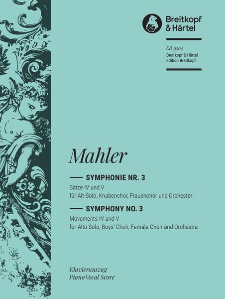 Symphonie Nr. 3 : Für Alt-Solo, Knabenchor, Frauenchor und Orchester / Ed. Christian Rudolf Riedel.
