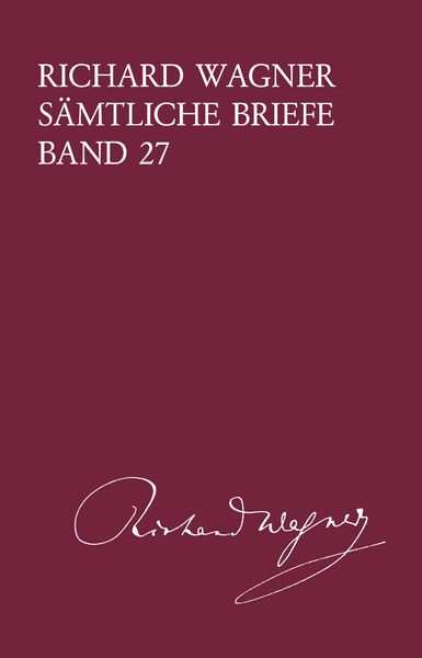 Sämtliche Briefe, Band 27 : Briefe Des Jahres 1875 / edited by Martin Dürrer.