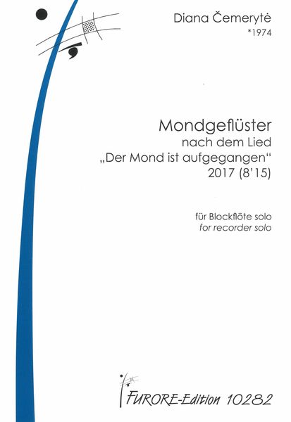 Mondgeflüster, Nach Dem Lied der Mond Ist Aufgegangen (2017) : Für Blockflöte Solo.