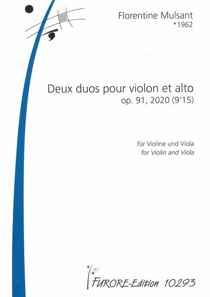 Deux Duos, Op. 91 : Pour Violon et Alto (2020).