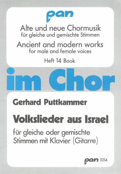 Volkslieder Aus Israel : Für Gleiche Oder Gemischte Stimmen Mit Klavier (Gitarre).