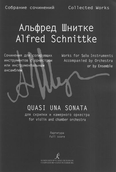 Quasi Una Sonata : For Violin and Chamber Orchestra / edited by Aleksey Ivashkin.