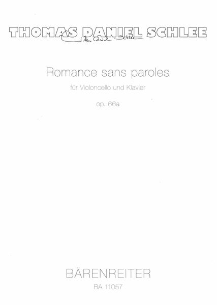 Romance Sans Paroles, Op. 66a : Für Violoncello und Klavier (2006).