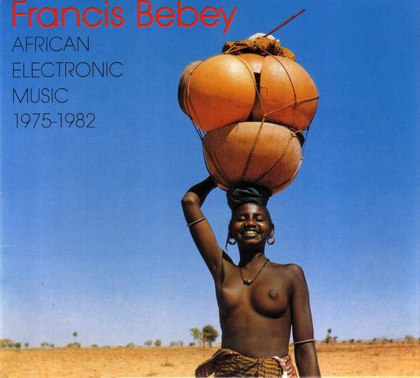 African Electronic Music 1975-1982.