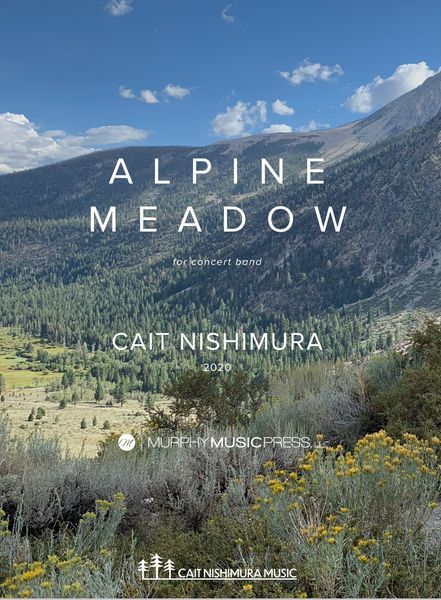 Alpine Meadow : For Concert Band (2020).